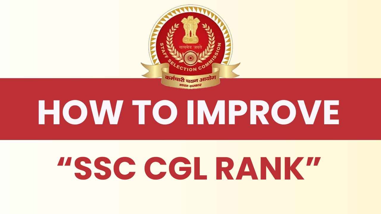 How to improve SSC CGL Rank
