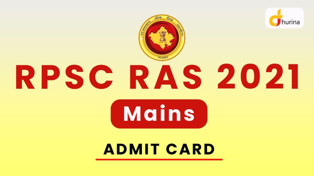 RPSC RAS Mains 2021 Admit Card Out