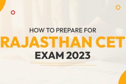 rajasthan-cet-2023-preparation-tips