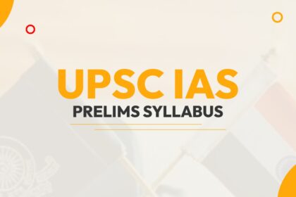 upsc-ias-prelims-syllabus