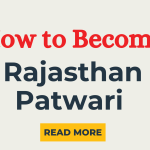 How to Become a Patwari in Rajasthan