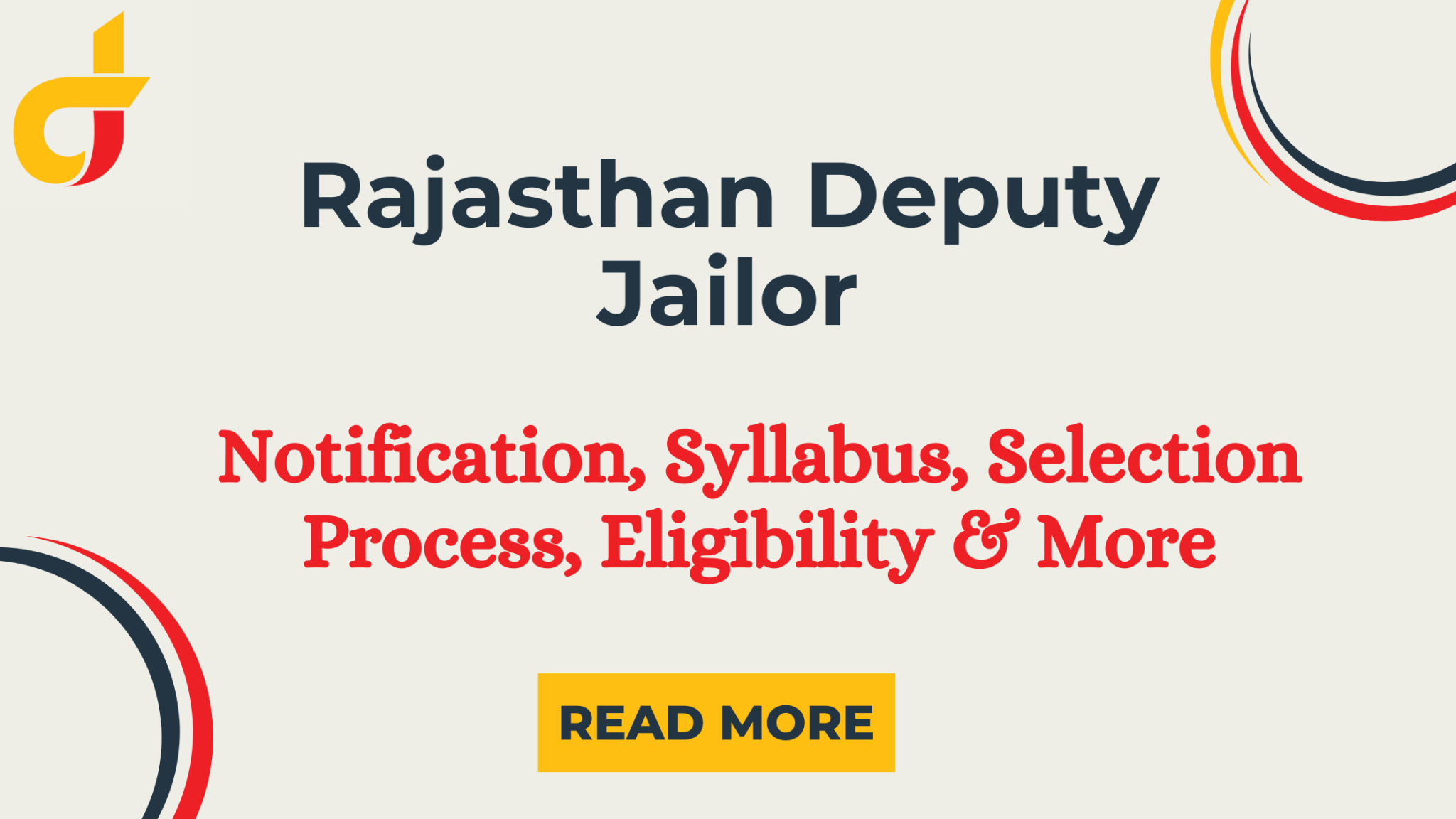 RPSC Rajasthan Deputy Jailor: Notification, Syllabus, Selection Process, Eligibility