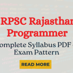 RPSC Rajasthan Programmer 2024: Complete Syllabus PDF and Exam Pattern