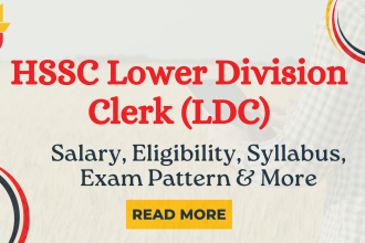 HSSC Lower Division Clerk (LDC)