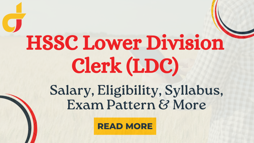 HSSC Lower Division Clerk (LDC)