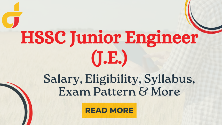 HSSC Junior Engineer (J.E.) 2024