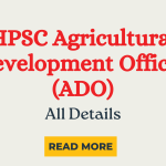 HPSC Agricultural Development Officer (ADO)