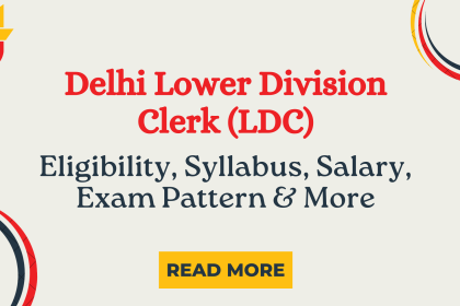 Delhi Lower Division Clerk (LDC)