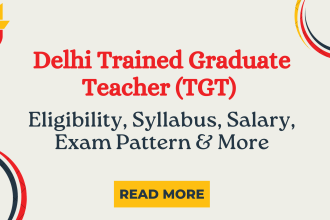 Delhi Trained Graduate Teacher (TGT)