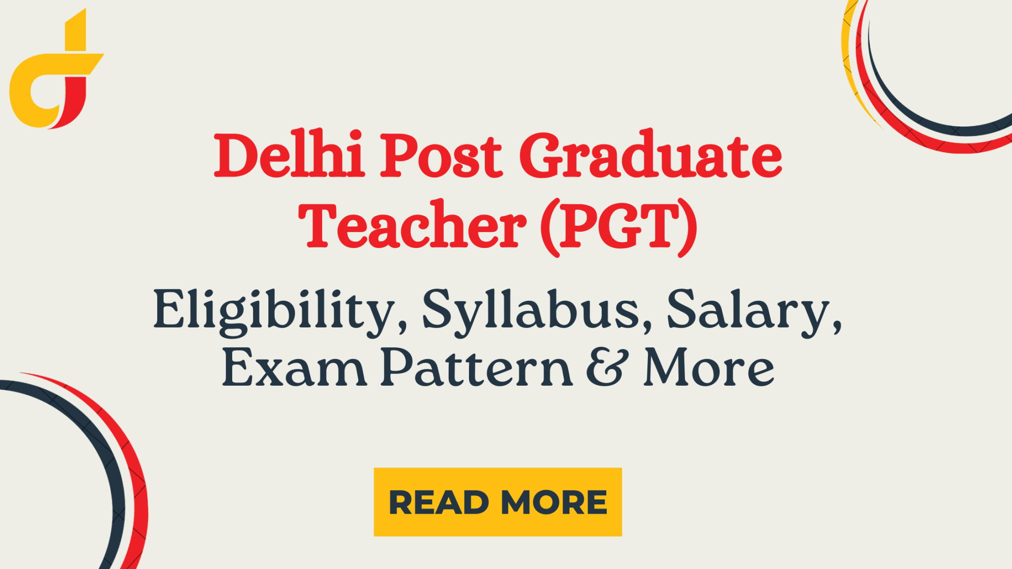 Delhi Post Graduate Teacher (PGT)