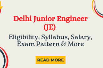 Delhi Junior Engineer (JE)