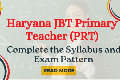 हरियाणा JBT शिक्षक (PRT) 2024: पूरा सिलेबस और परीक्षा पैटर्न