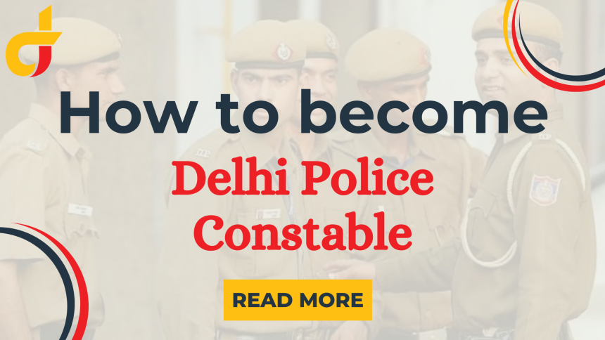 दिल्ली पुलिस कांस्टेबल